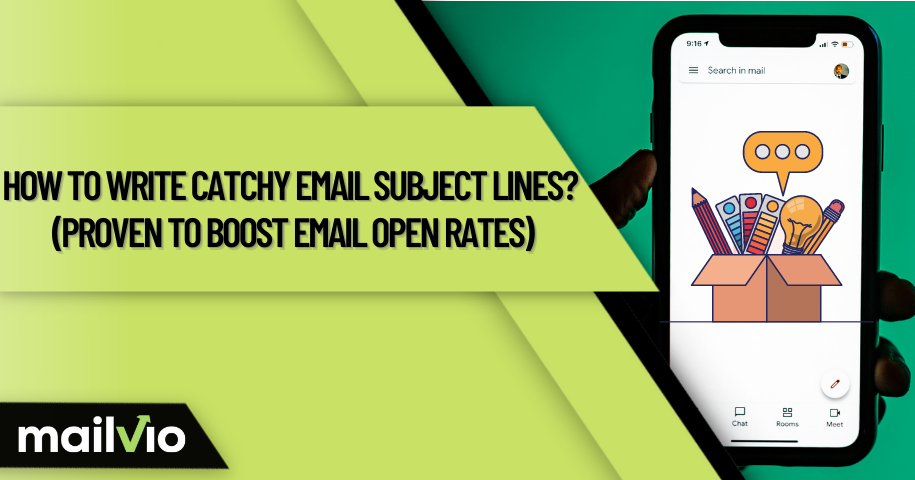 How To Write Catchy Email Subject Lines