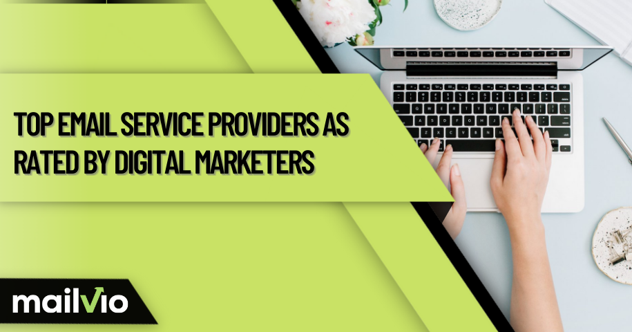 Top Email Service Providers As Rated By Digital Marketers