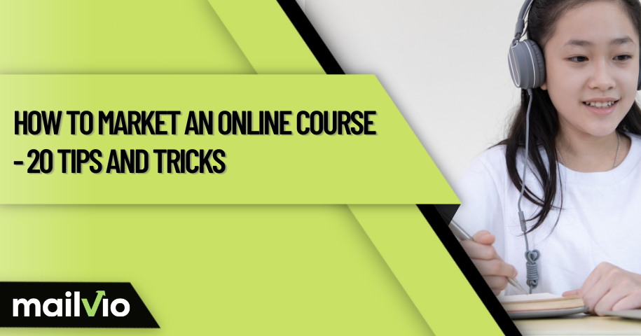 How to Market an Online Course &#8211; 20 Tips and Tricks