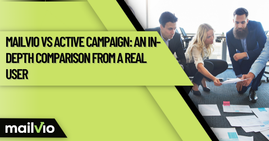 Mailvio vs Active Campaign: An In-depth Comparison
